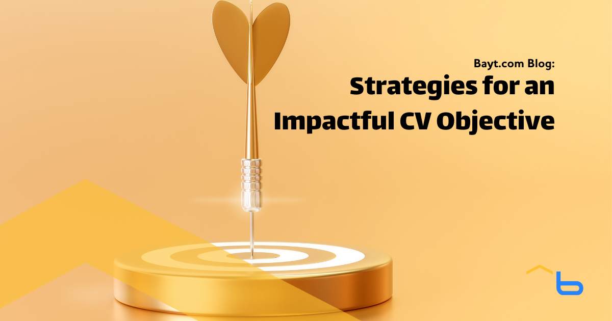 Strategies for an Impactful CV Objective