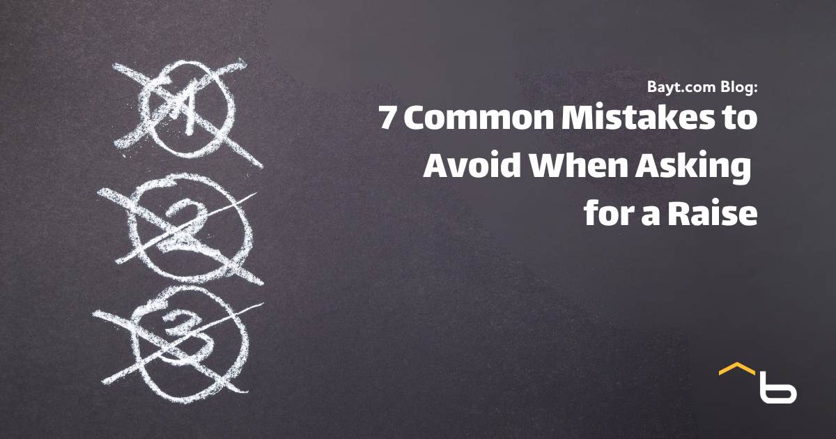 7 Common Mistakes to Avoid When Asking for a Raise