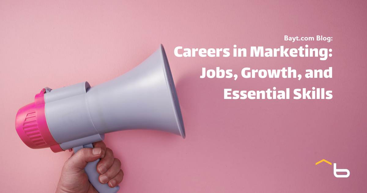 Exploring Careers in Marketing: Jobs, Growth, and Essential Skills
