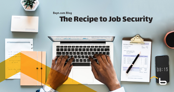 The Recipe to Job Security 